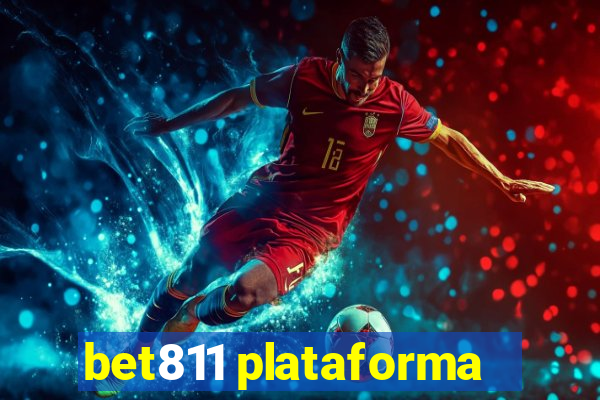 bet811 plataforma